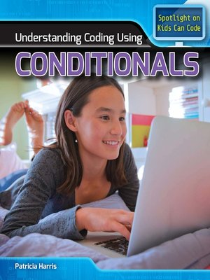 cover image of Understanding Coding Using Conditionals